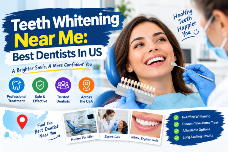 Teeth Whitening Near Me: Best Dentists In USA
